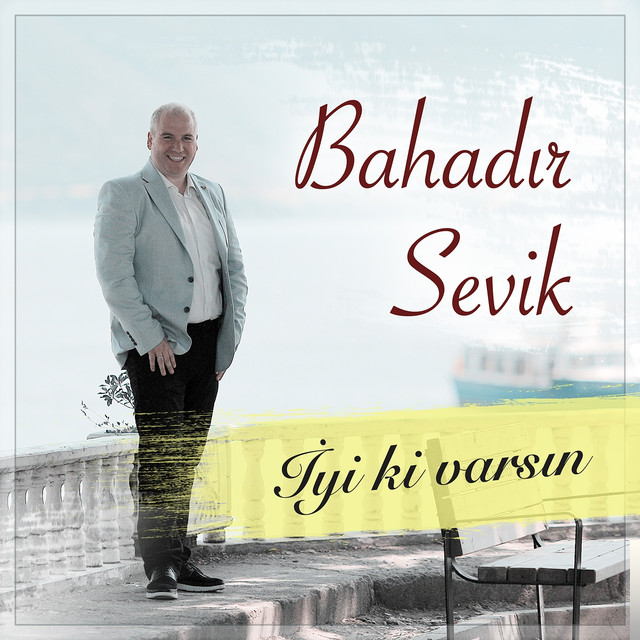 Bahadır Sevik müzikleri