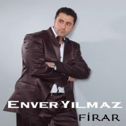 Enver Yılmaz Firar albüm indir