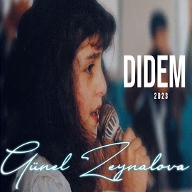 Günel Zeynalova Didem albüm indir